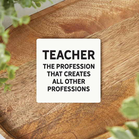 Teacher Quote Magnet